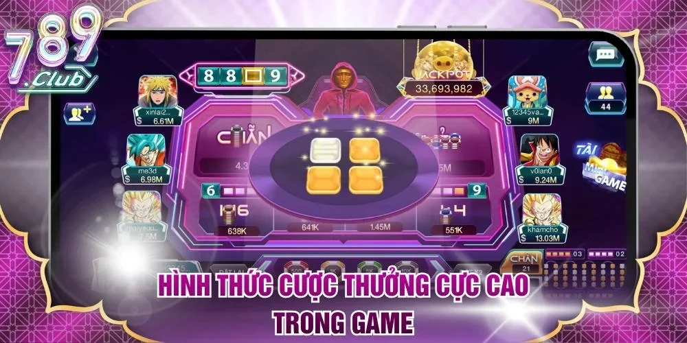Hình thức cược thưởng cực cao trong game
