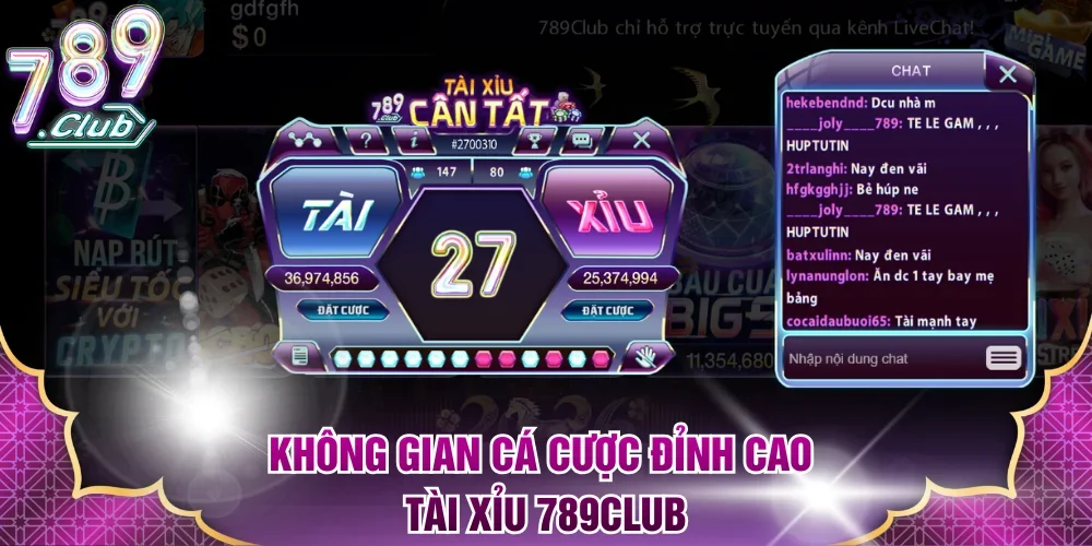 Không gian cá cược đỉnh cao Tài xỉu 789Club